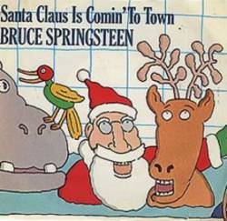 Bruce Springsteen : Santa Claus Is Comin' to Town